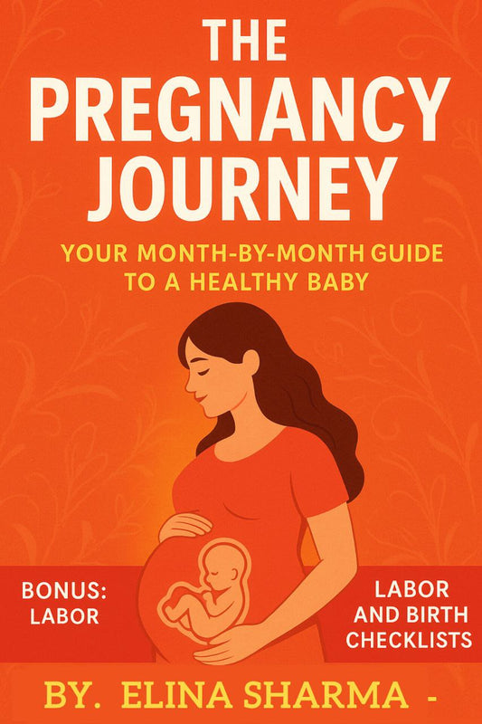 The Pregnancy Journey: Everything You Should Know in 73 Pages-eBook